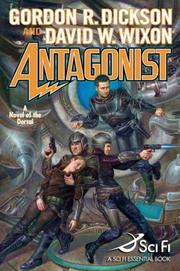 Cover of: Antagonist by Gordon R. Dickson, David W. Wixon