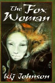 Cover of: The fox woman by Kij Johnson
