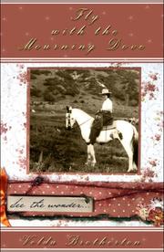 Cover of: Fly with the Mourning Dove by Velda Brotherton