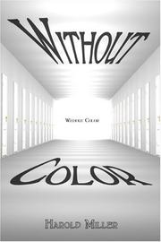 Front cover of Without Color by Harold Miller