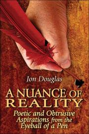 Cover of: A Nuance of Reality: Poetic and Obtrusive Aspirations from the Eyeball of a Pen