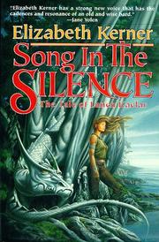 Cover of: Song In The Silence: The Tale of Lanen Kaelar