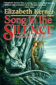 Cover of: Song in the silence by Elizabeth Kerner