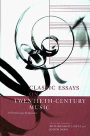 Cover of: Classic Essays on Twentieth-Century Music: A Continuing Symposium