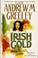 Cover of: Irish gold