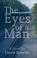 Cover of: The Eyes of a Man