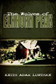 Cover of: The Wolves of Elkhorn Peak