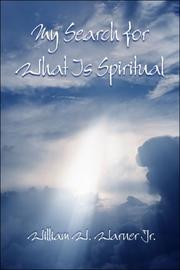 Cover of: My Search for What Is Spiritual