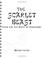 Cover of: The Scarlet Beast