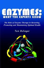 Enzymes by Tom Bohager