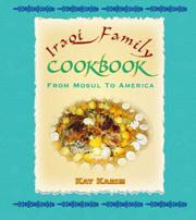 Cover of: Iraqi Family Cookbook by Kay Karim