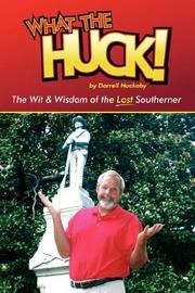 Cover of: What the Huck!