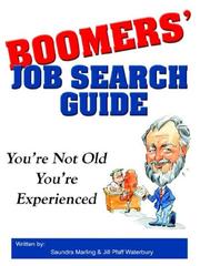 Cover of: Boomers Job Search Guide by Saundra Marling, Jill Pfaff-Waterbury
