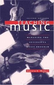 Teaching music by Darwin E. Walker