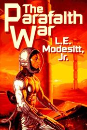Cover of: The parafaith war by L. E. Modesitt, Jr.