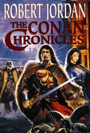 Cover of: The Conan chronicles | Robert Jordan