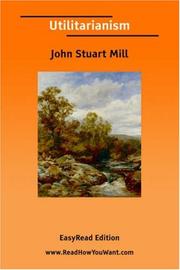 Cover of: Utilitarianism [EasyRead Edition] by John Stuart Mill