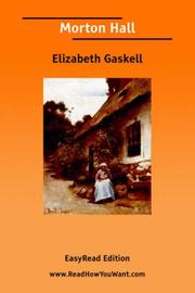 Cover of: Morton Hall [EasyRead Edition] by Elizabeth Cleghorn Gaskell