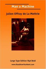 Cover of: Man a Machine by Julien Offray de La Mettrie