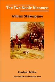 Cover of: The Two Noble Kinsmen [EasyRead Edition] by William Shakespeare