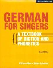 Cover of: German for singers: a textbook of diction and phonetics
