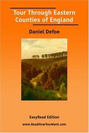 Cover of: Tour Through Eastern Counties of England [EasyRead Edition] | Daniel Defoe