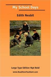 Cover of: My School Days (Large Print) by Edith Nesbit