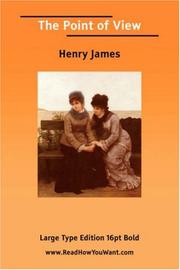 Cover of: The Point of View (Large Print) by Henry James