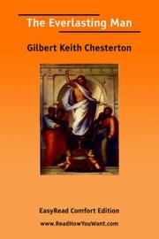 Cover of: The Everlasting Man [EasyRead Comfort Edition] by Gilbert Keith Chesterton