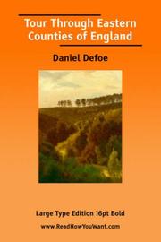 Cover of: Tour Through Eastern Counties of England (Large Print) by Daniel Defoe