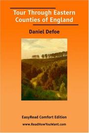 Cover of: Tour Through Eastern Counties of England [EasyRead Comfort Edition] by Daniel Defoe