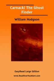 Cover of: Carnacki The Ghost Finder [EasyRead Large Edition] by William Hope Hodgson