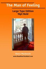Cover of: The man of feeling by Henry Mackenzie