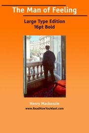 Cover of: The man of feeling by Henry Mackenzie, Henry Mackenzie