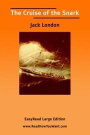 Cover of: The Cruise of the Snark [EasyRead Large Edition] by Jack London
