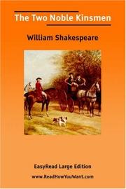 Cover of: The Two Noble Kinsmen [EasyRead Large Edition] by William Shakespeare