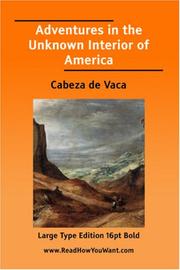 Cover of: Adventures in the Unknown Interior of America by Álvar Núñez Cabeza de Vaca