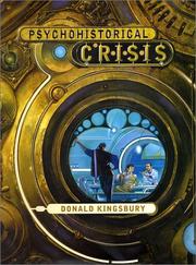 Cover of: Psychohistorical Crisis by Donald Kingsbury