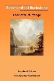 Cover of: Beechcroft at Rockstone [EasyRead Edition] by Charlotte Mary Yonge