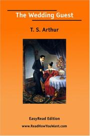 Cover of: The Wedding Guest [EasyRead Edition] by Arthur, T. S.