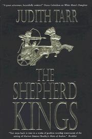 Cover of: The shepherd kings by Judith Tarr