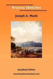 Cover of: Arizona Sketches [EasyRead Edition] | Joseph A. Munk