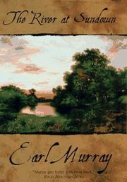 Cover of: The river at sundown by Earl Murray