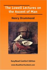 Cover of: The Lowell Lectures on the Ascent of Man [EasyRead Comfort Edition] by Henry Drummond