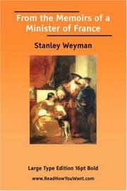 Cover of: >From the Memoirs of a Minister of France by Stanley John Weyman