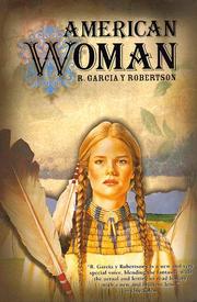 Cover of: American woman by Rodrigo Garcia y Robertson