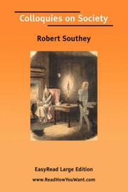 Cover of: Colloquies on Society [EasyRead Large Edition] by Robert Southey