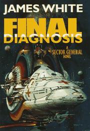 Cover of: Final diagnosis by James White