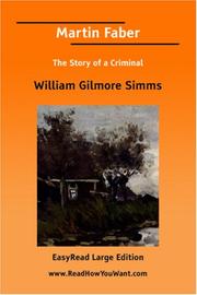 Cover of: Martin Faber [EasyRead Large Edition] by William Gilmore Simms