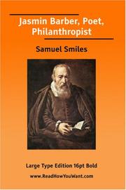 Cover of: Jasmin Barber, Poet, Philanthropist (Large Print) by Samuel Smiles